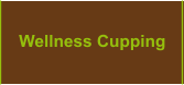Wellness Cupping